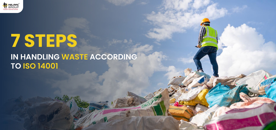 7 Steps in Handling Waste According to ISO 14001