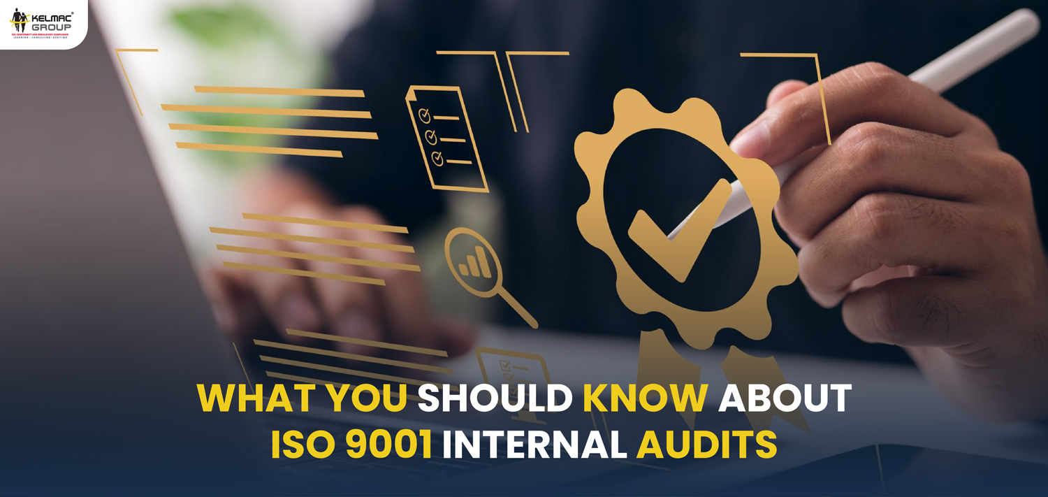 What You Should Know about ISO 9001 Internal Audits