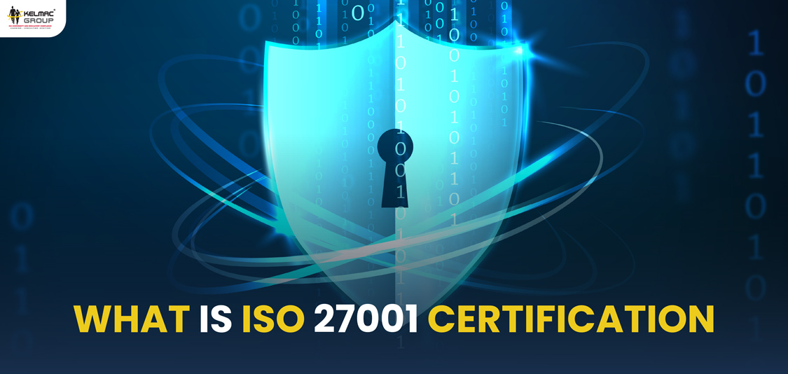 What is ISO 27001 Certification?